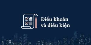 Điều khoản và điều kiện tại 368Bet